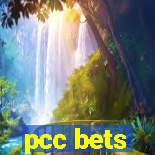 pcc bets